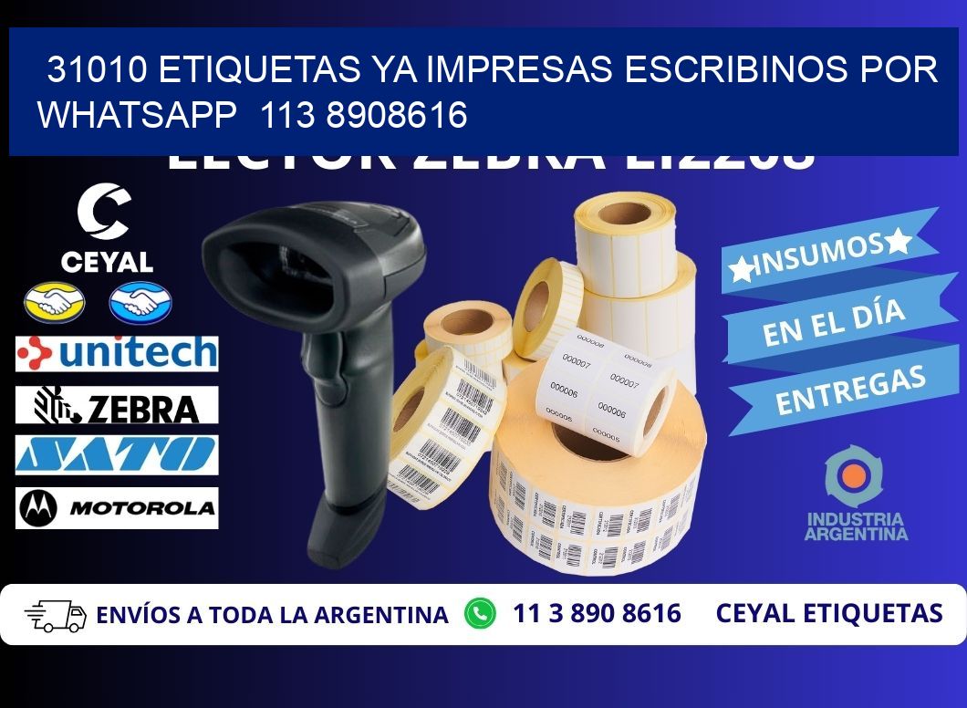 31010 ETIQUETAS YA IMPRESAS ESCRIBINOS POR WHATSAPP  113 8908616