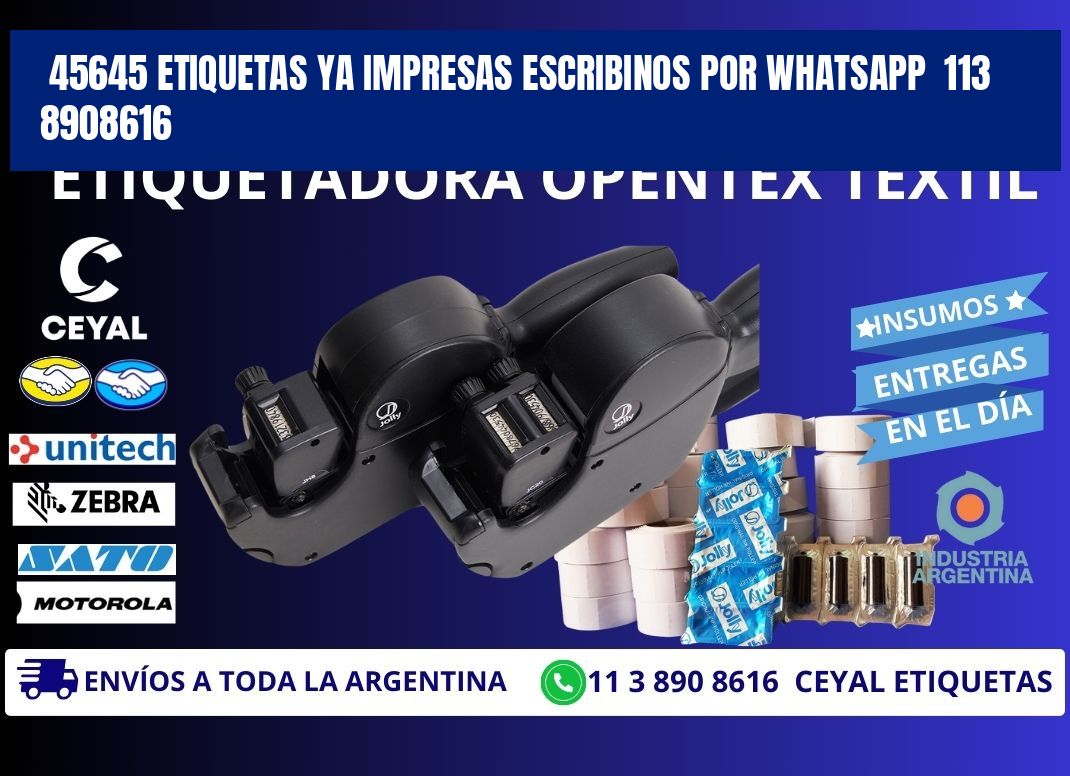 45645 ETIQUETAS YA IMPRESAS ESCRIBINOS POR WHATSAPP  113 8908616