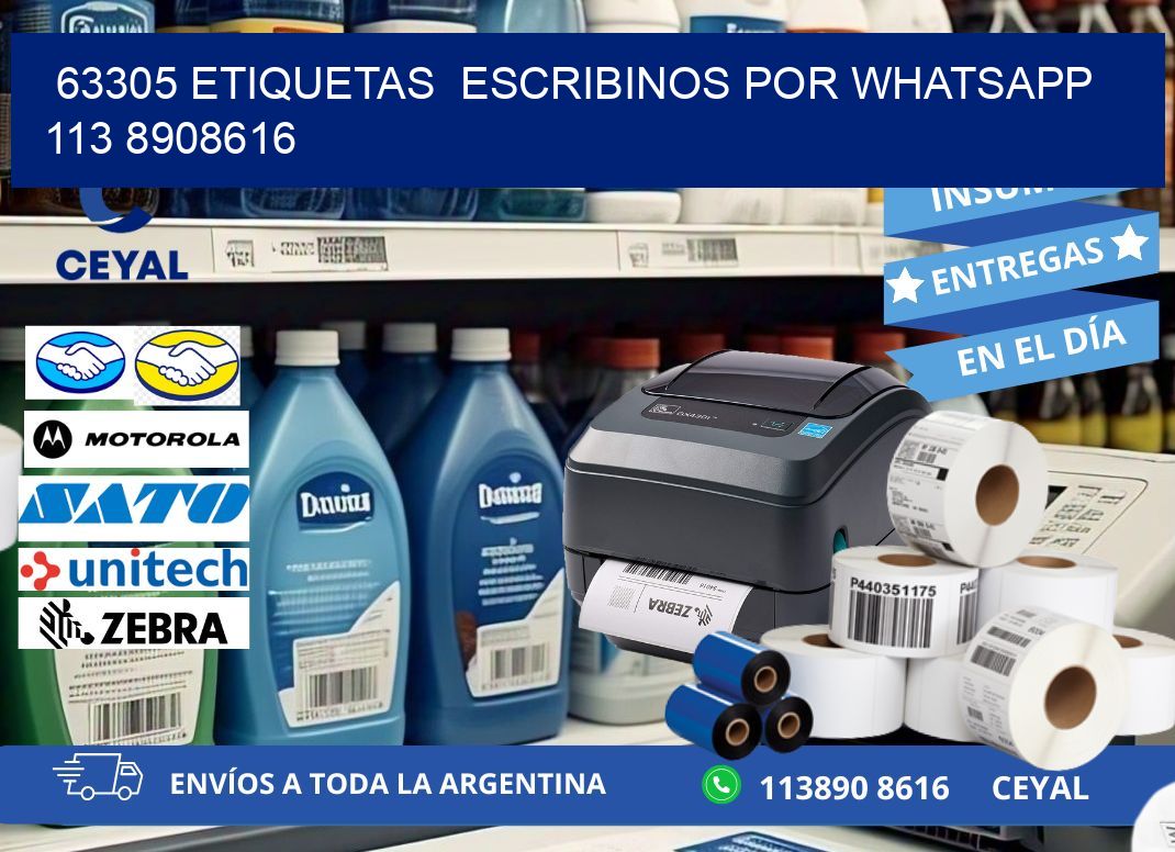 63305 ETIQUETAS  ESCRIBINOS POR WHATSAPP  113 8908616