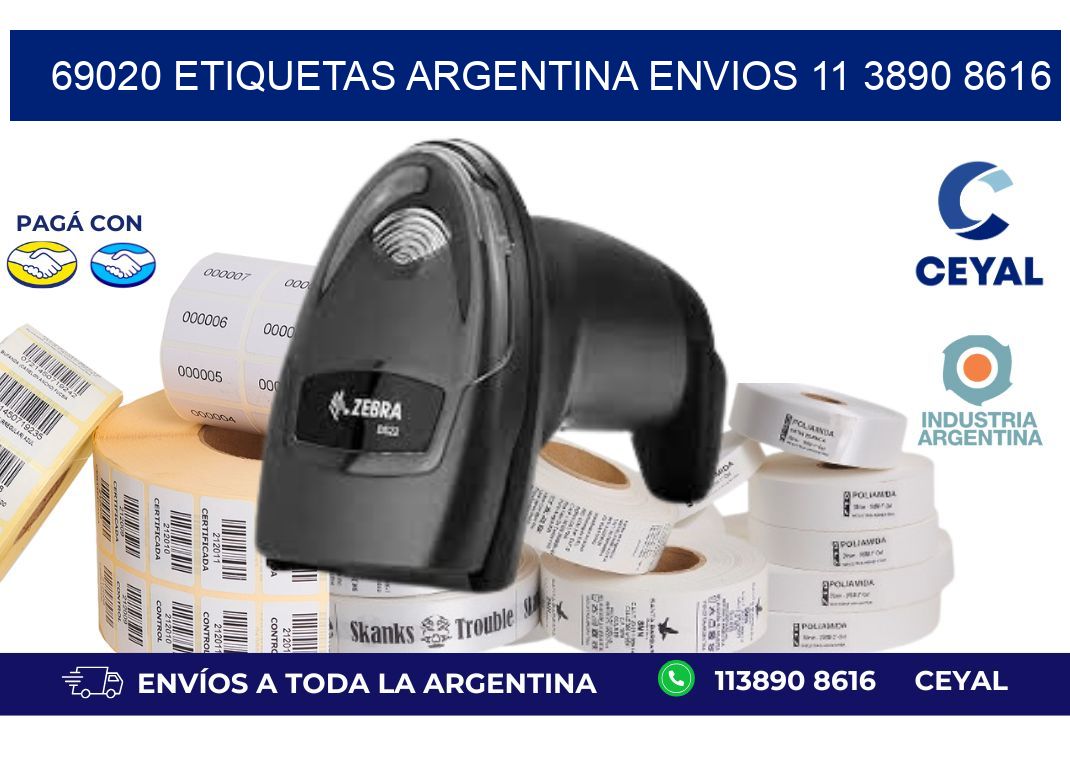 69020 ETIQUETAS ARGENTINA ENVIOS 11 3890 8616
