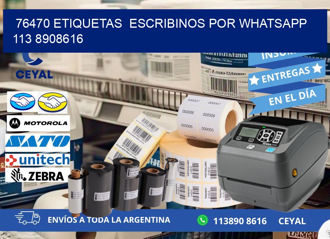 76470 ETIQUETAS  ESCRIBINOS POR WHATSAPP  113 8908616