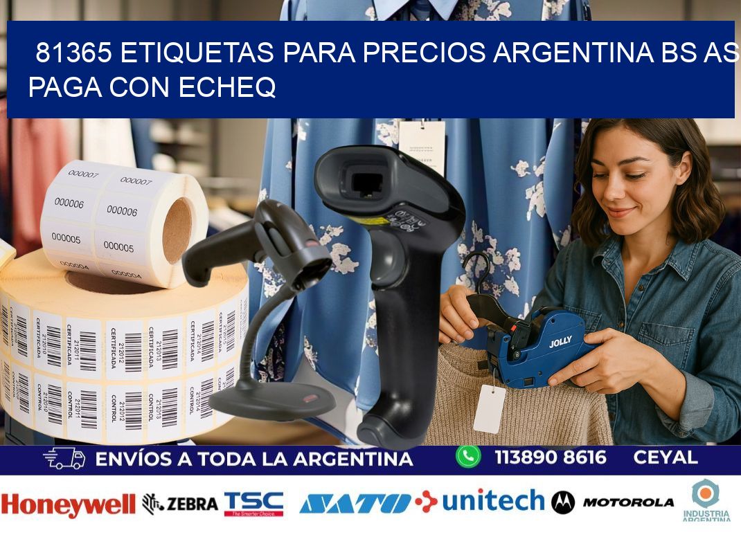 81365 ETIQUETAS PARA PRECIOS ARGENTINA BS AS PAGA CON ECHEQ