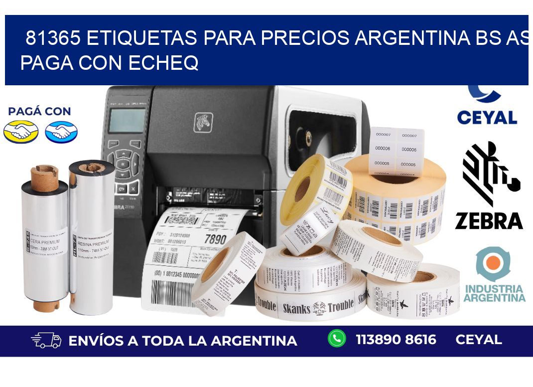 81365 ETIQUETAS PARA PRECIOS ARGENTINA BS AS PAGA CON ECHEQ
