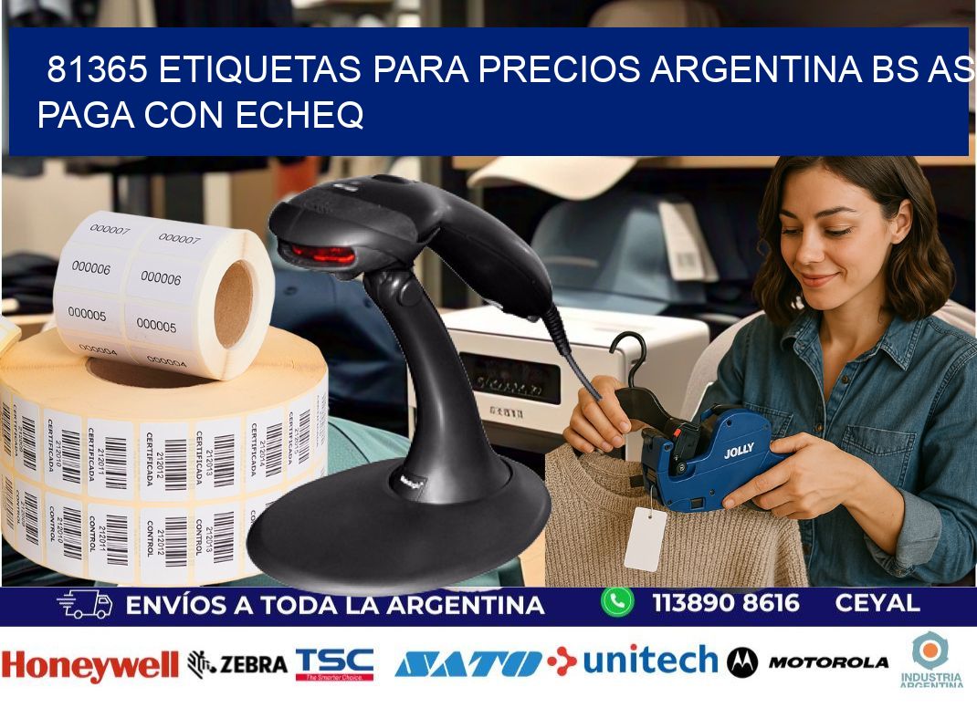 81365 ETIQUETAS PARA PRECIOS ARGENTINA BS AS PAGA CON ECHEQ