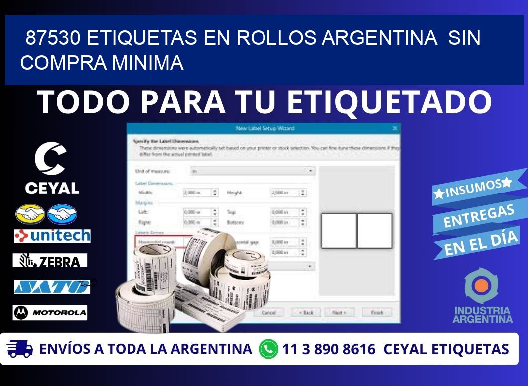 87530 ETIQUETAS EN ROLLOS ARGENTINA  SIN COMPRA MINIMA