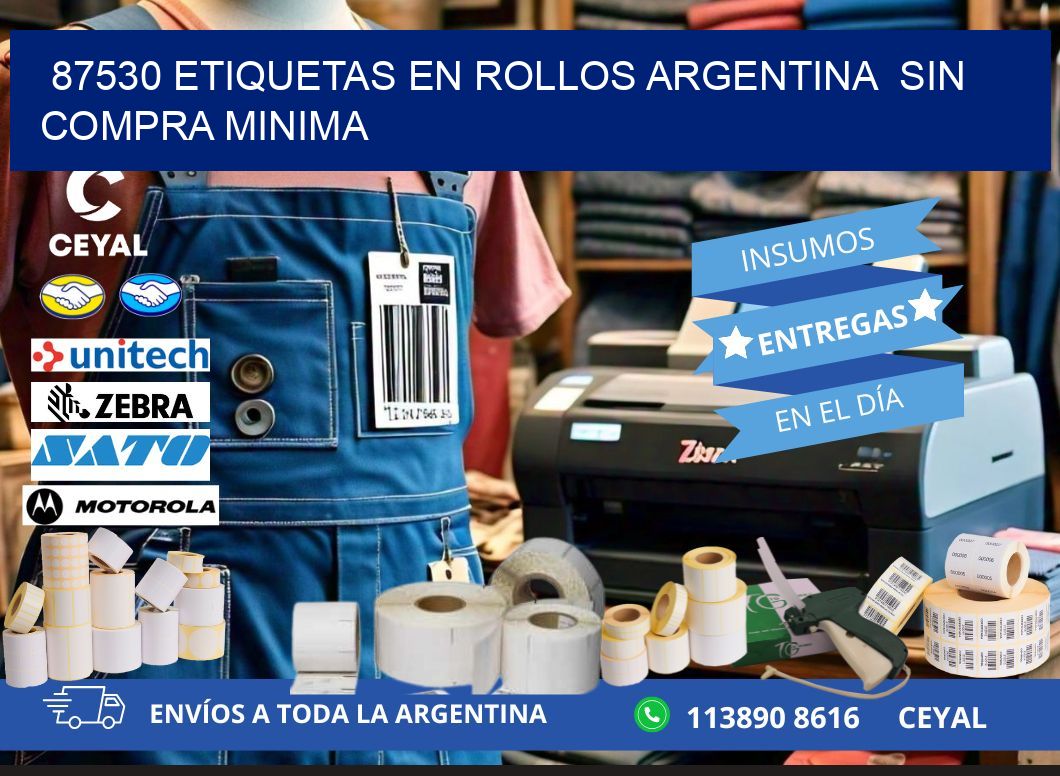 87530 ETIQUETAS EN ROLLOS ARGENTINA  SIN COMPRA MINIMA
