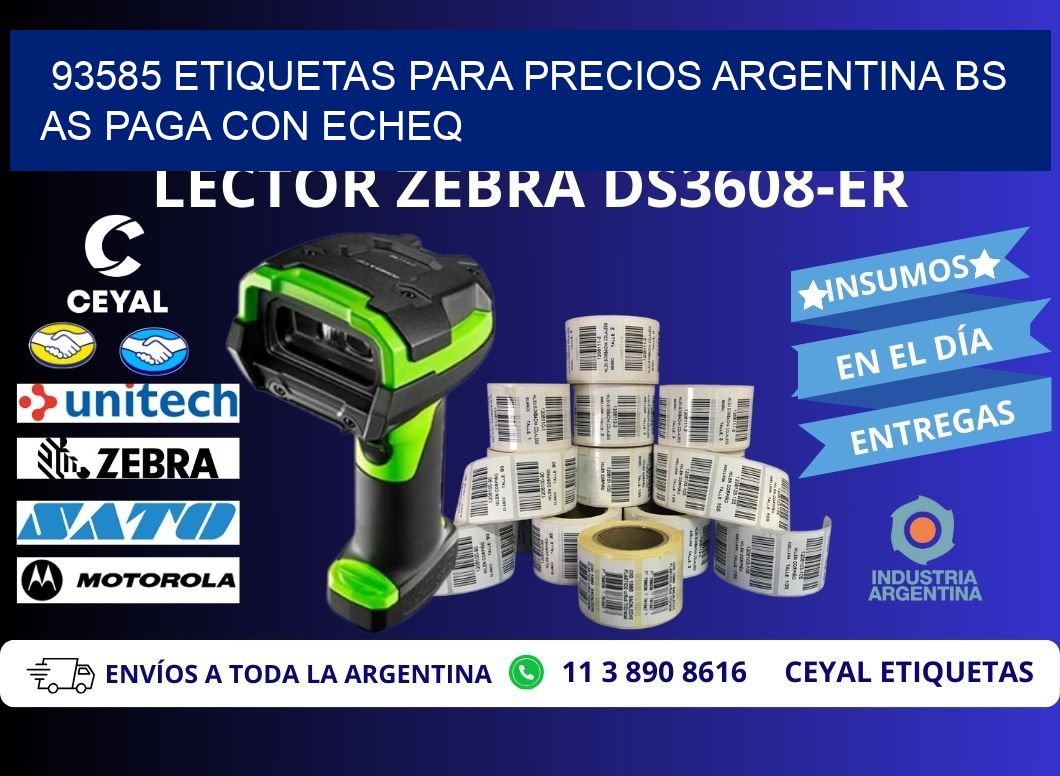 93585 ETIQUETAS PARA PRECIOS ARGENTINA BS AS PAGA CON ECHEQ