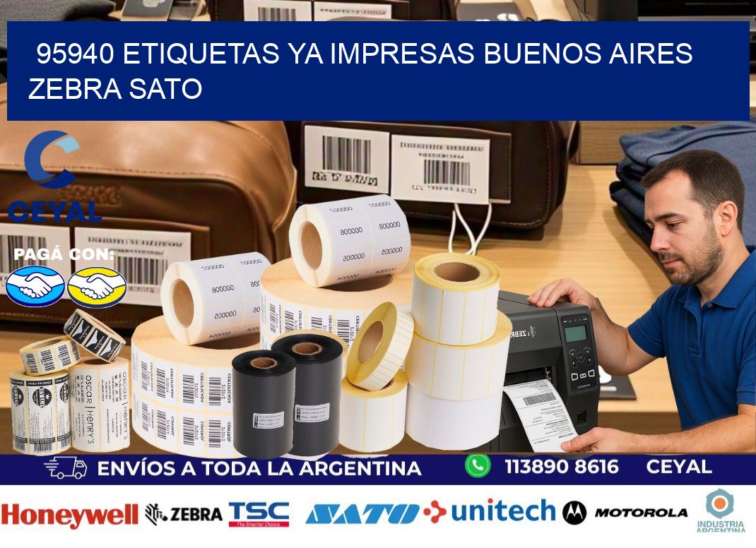 95940 ETIQUETAS YA IMPRESAS BUENOS AIRES ZEBRA SATO