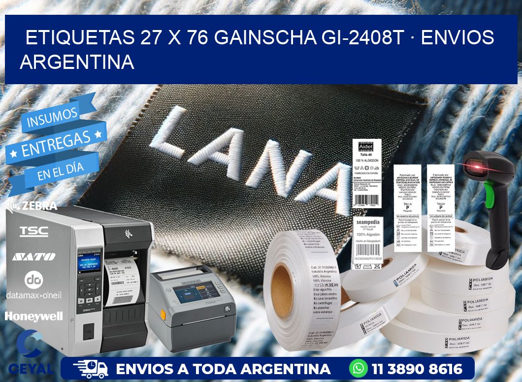 ETIQUETAS 27 x 76 GAINSCHA GI-2408T · ENVIOS ARGENTINA