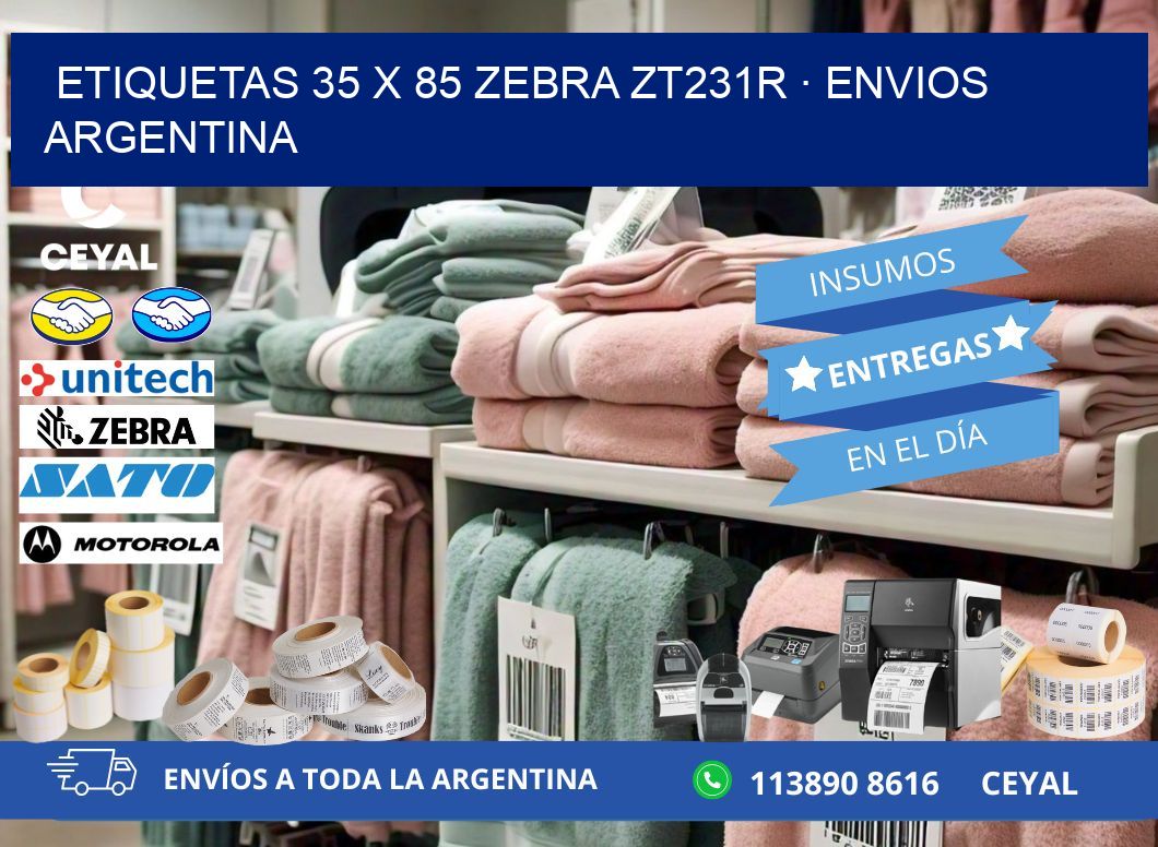 ETIQUETAS 35 x 85 ZEBRA ZT231R · ENVIOS ARGENTINA