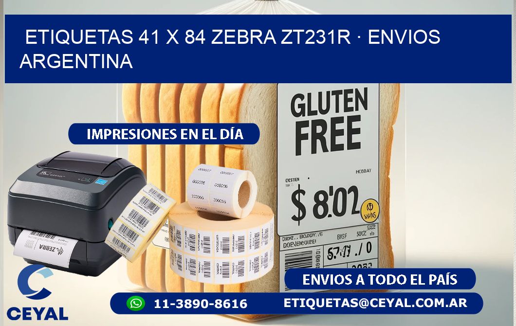 ETIQUETAS 41 x 84 ZEBRA ZT231R · ENVIOS ARGENTINA