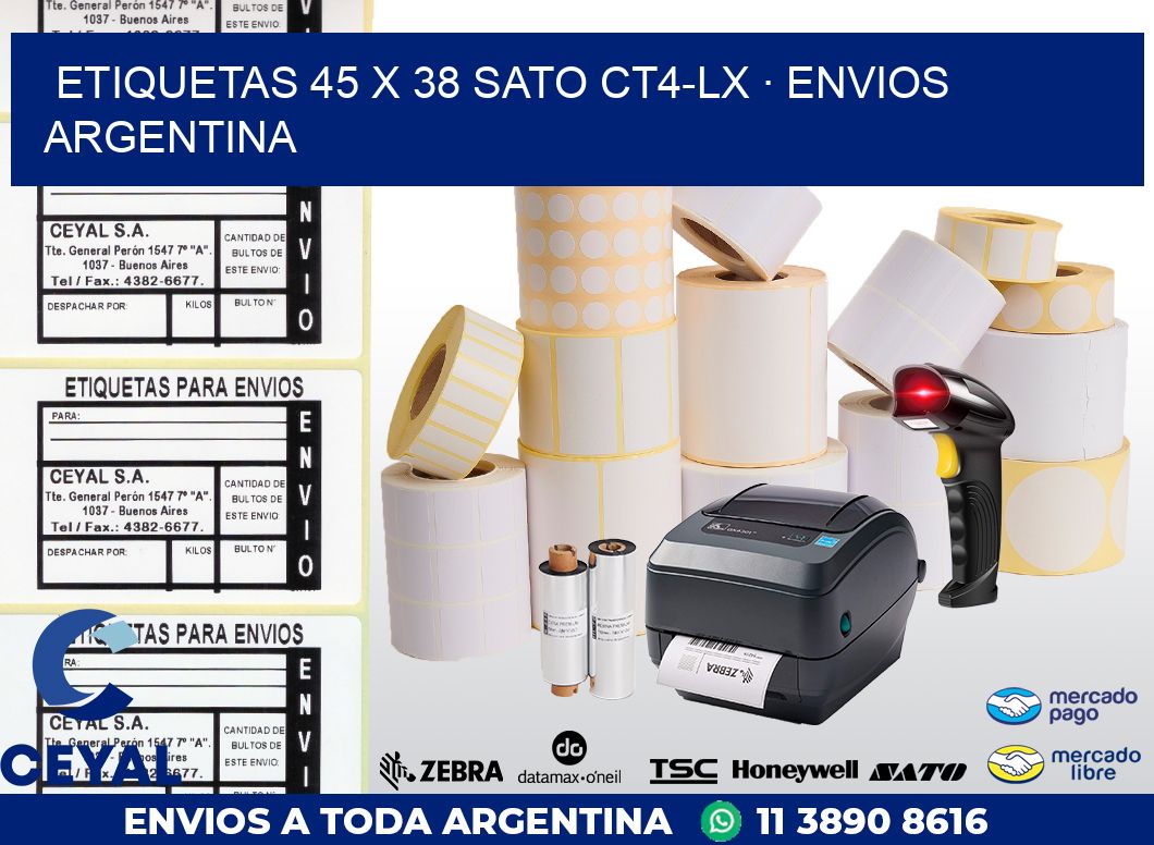 ETIQUETAS 45 x 38 SATO CT4-LX · ENVIOS ARGENTINA