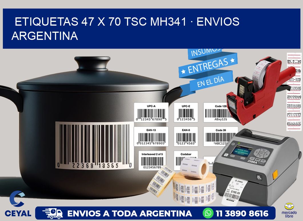 ETIQUETAS 47 x 70 TSC MH341 · ENVIOS ARGENTINA