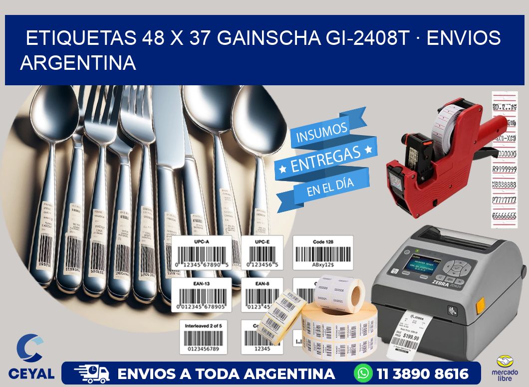 ETIQUETAS 48 x 37 GAINSCHA GI-2408T · ENVIOS ARGENTINA