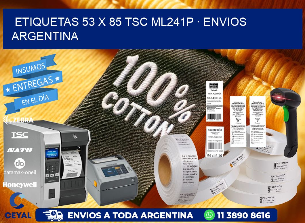 ETIQUETAS 53 x 85 TSC ML241P · ENVIOS ARGENTINA