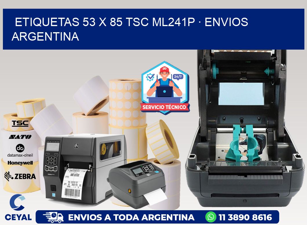 ETIQUETAS 53 x 85 TSC ML241P · ENVIOS ARGENTINA