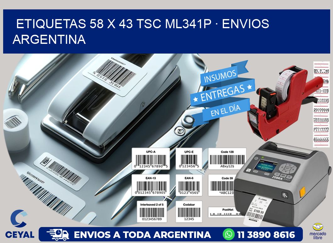 ETIQUETAS 58 x 43 TSC ML341P · ENVIOS ARGENTINA