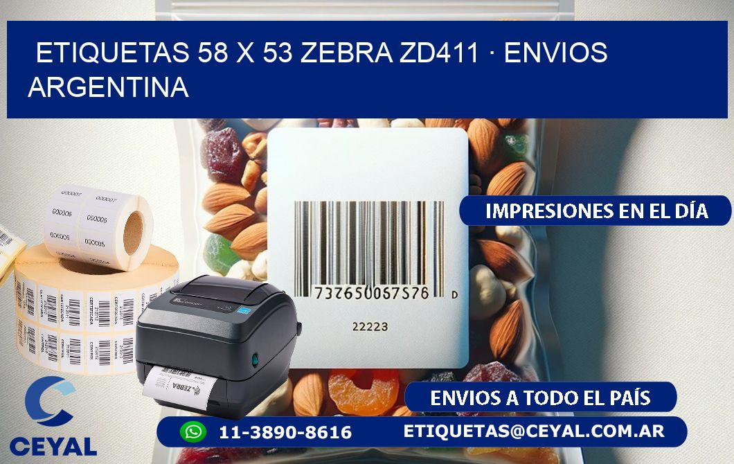 ETIQUETAS 58 x 53 ZEBRA ZD411 · ENVIOS ARGENTINA