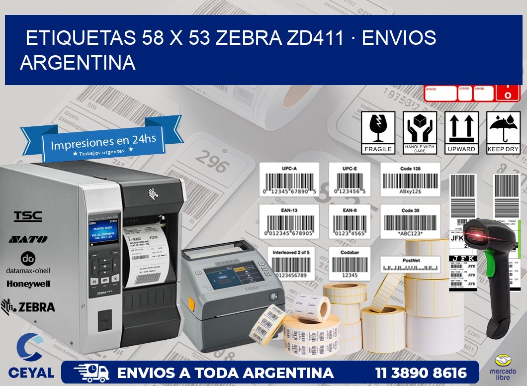 ETIQUETAS 58 x 53 ZEBRA ZD411 · ENVIOS ARGENTINA