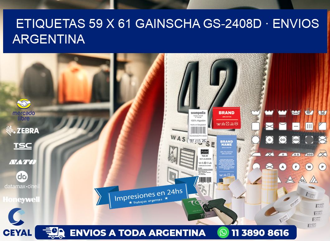ETIQUETAS 59 x 61 GAINSCHA GS-2408D · ENVIOS ARGENTINA