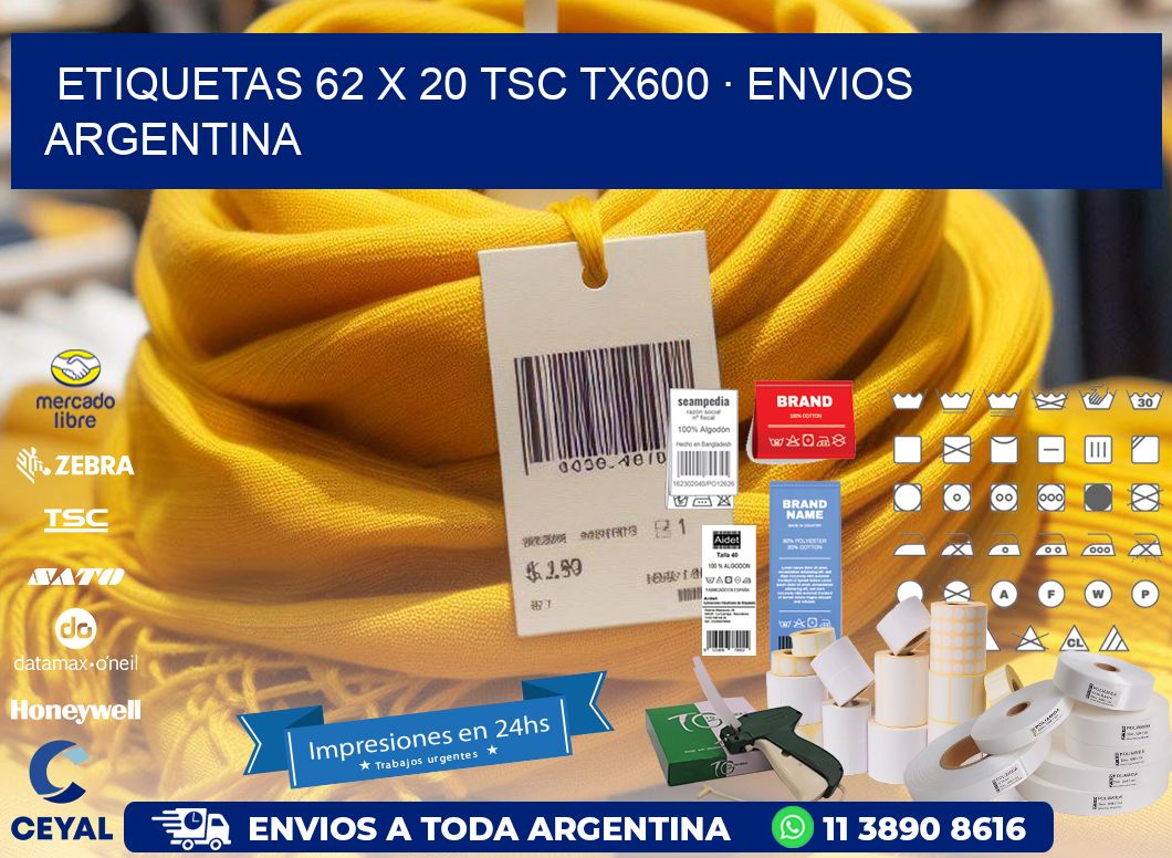 ETIQUETAS 62 x 20 TSC TX600 · ENVIOS ARGENTINA