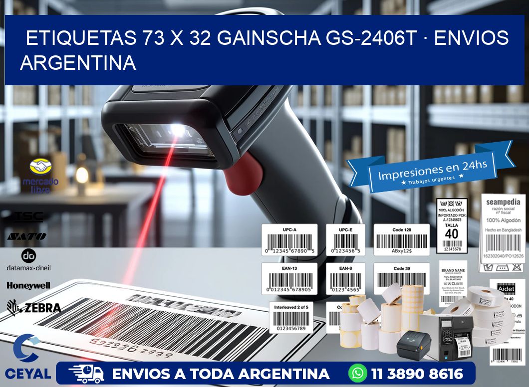 ETIQUETAS 73 x 32 GAINSCHA GS-2406T · ENVIOS ARGENTINA