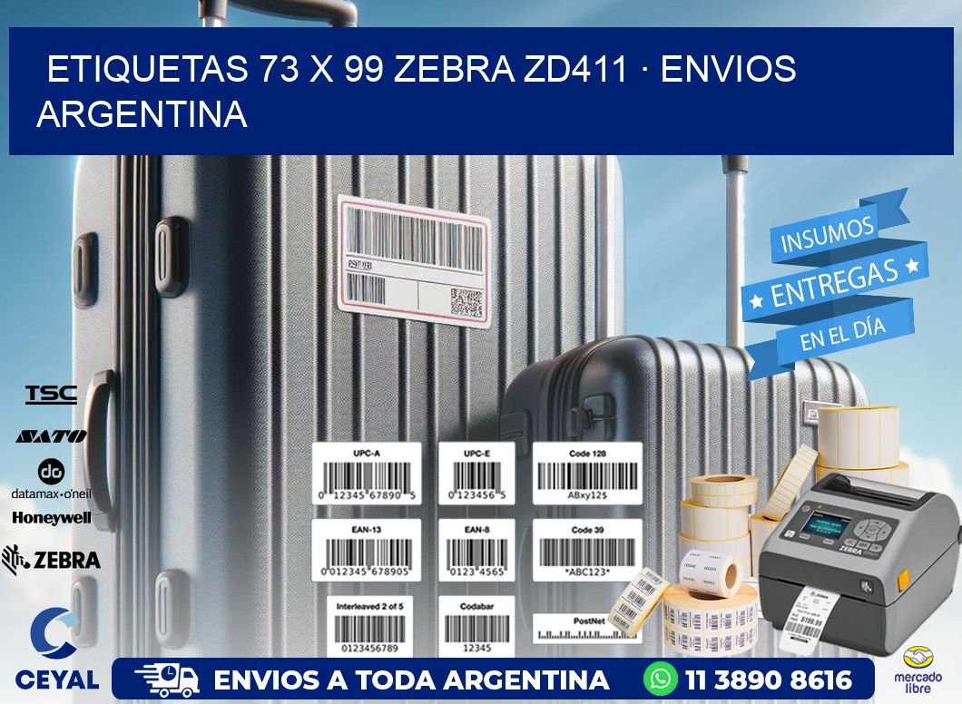 ETIQUETAS 73 x 99 ZEBRA ZD411 · ENVIOS ARGENTINA