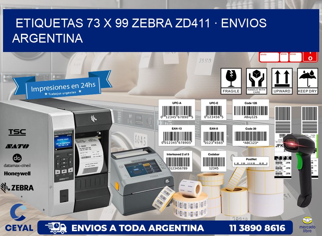 ETIQUETAS 73 x 99 ZEBRA ZD411 · ENVIOS ARGENTINA
