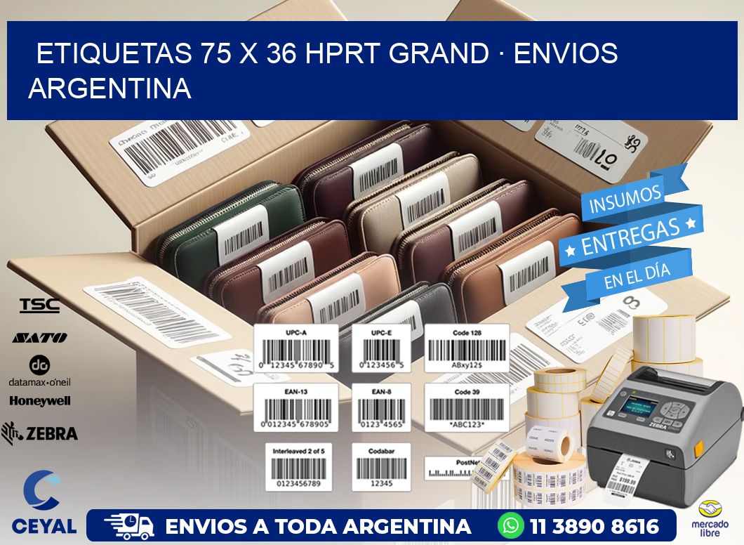 ETIQUETAS 75 x 36 HPRT GRAND · ENVIOS ARGENTINA