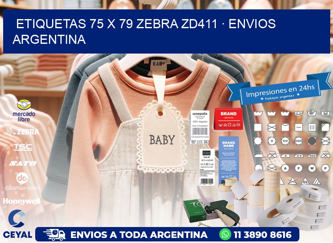ETIQUETAS 75 x 79 ZEBRA ZD411 · ENVIOS ARGENTINA