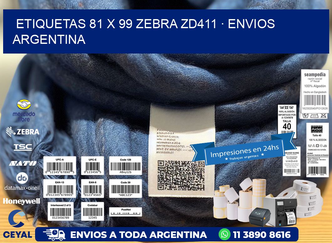 ETIQUETAS 81 x 99 ZEBRA ZD411 · ENVIOS ARGENTINA