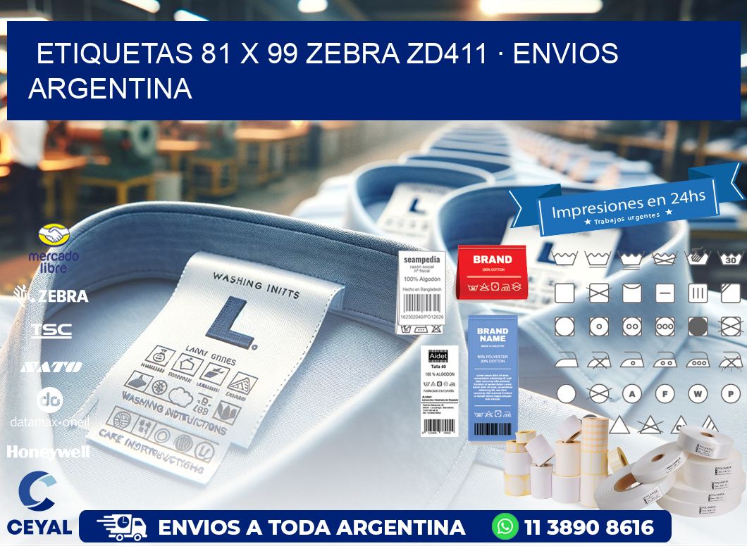 ETIQUETAS 81 x 99 ZEBRA ZD411 · ENVIOS ARGENTINA