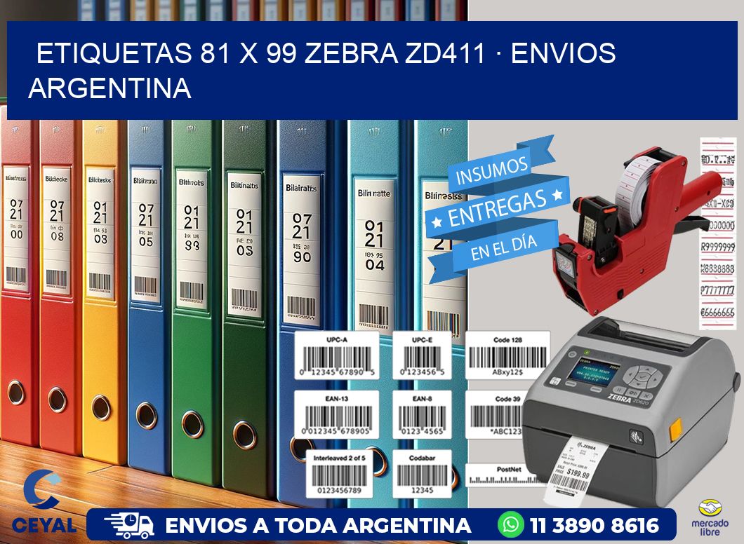 ETIQUETAS 81 x 99 ZEBRA ZD411 · ENVIOS ARGENTINA