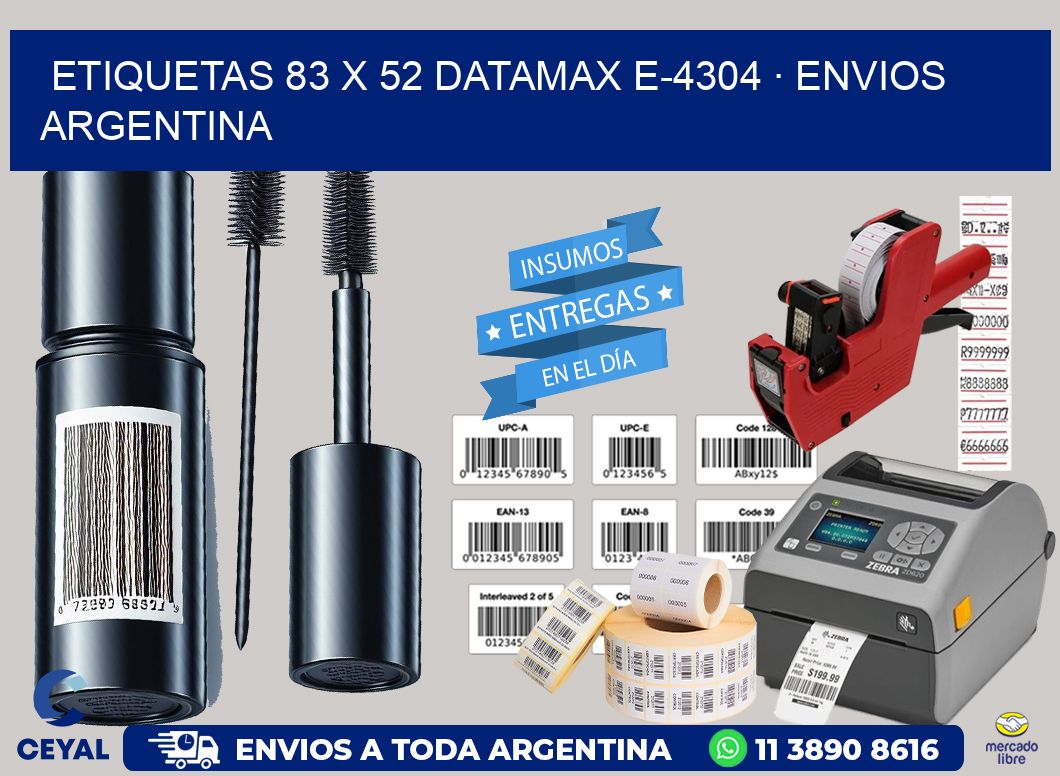 ETIQUETAS 83 x 52 DATAMAX E-4304 · ENVIOS ARGENTINA