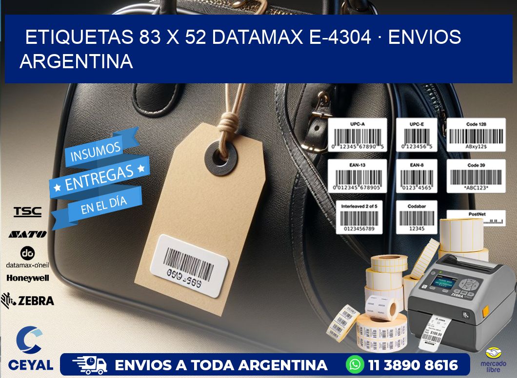ETIQUETAS 83 x 52 DATAMAX E-4304 · ENVIOS ARGENTINA