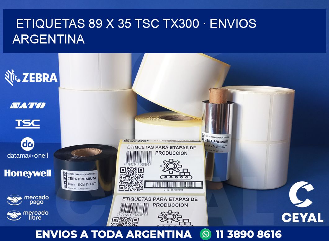 ETIQUETAS 89 x 35 TSC TX300 · ENVIOS ARGENTINA