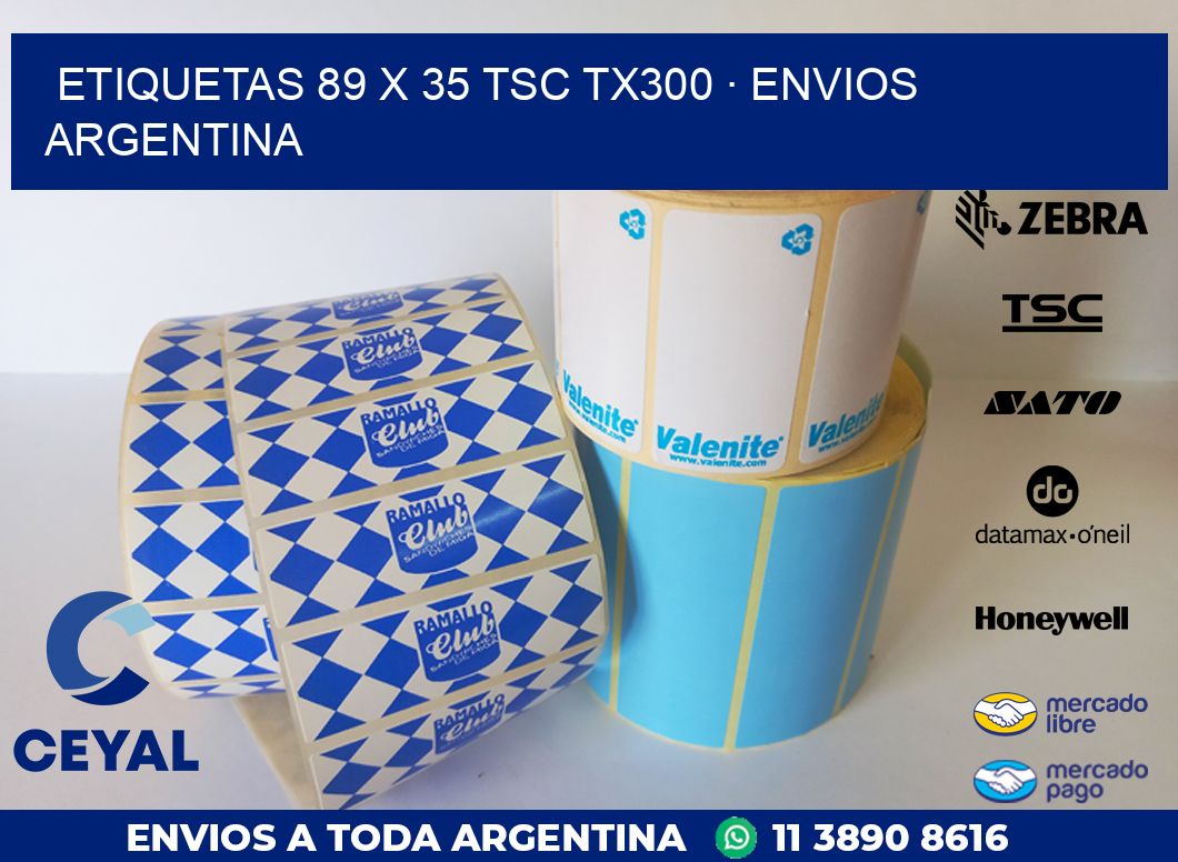 ETIQUETAS 89 x 35 TSC TX300 · ENVIOS ARGENTINA