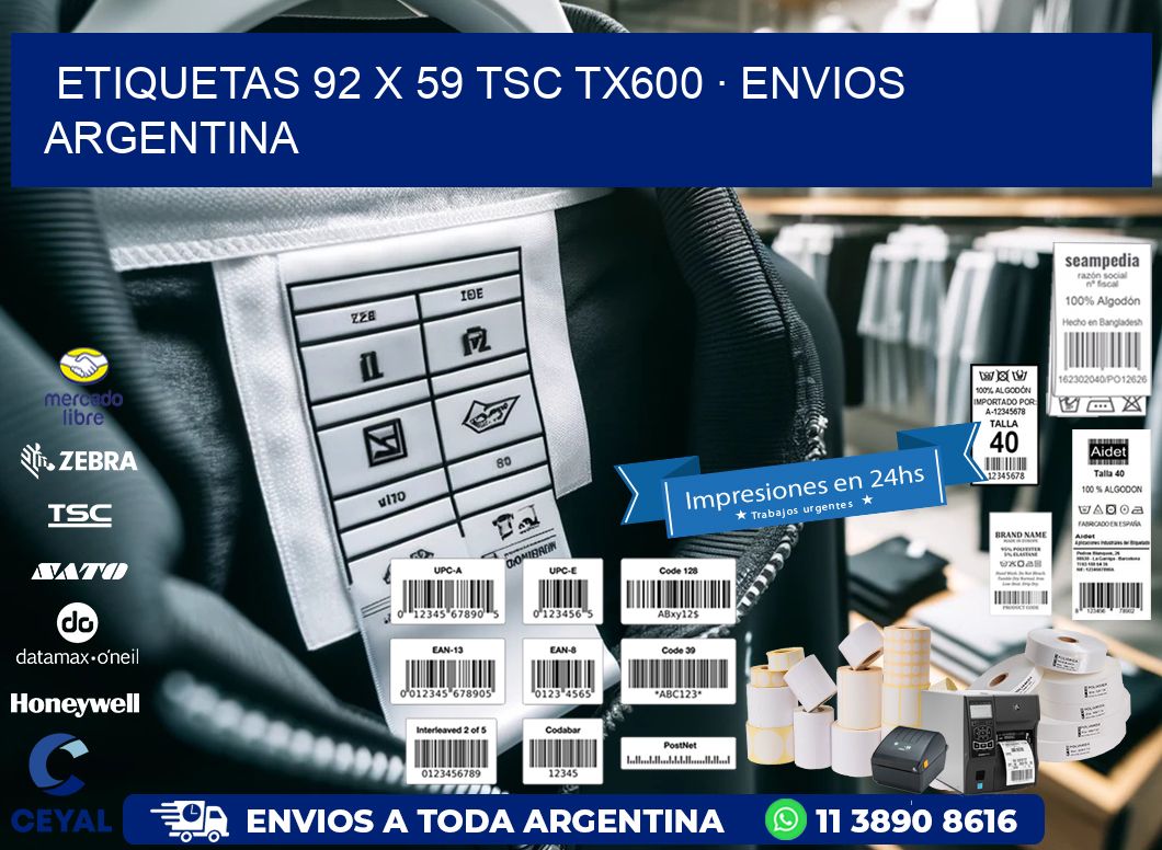 ETIQUETAS 92 x 59 TSC TX600 · ENVIOS ARGENTINA