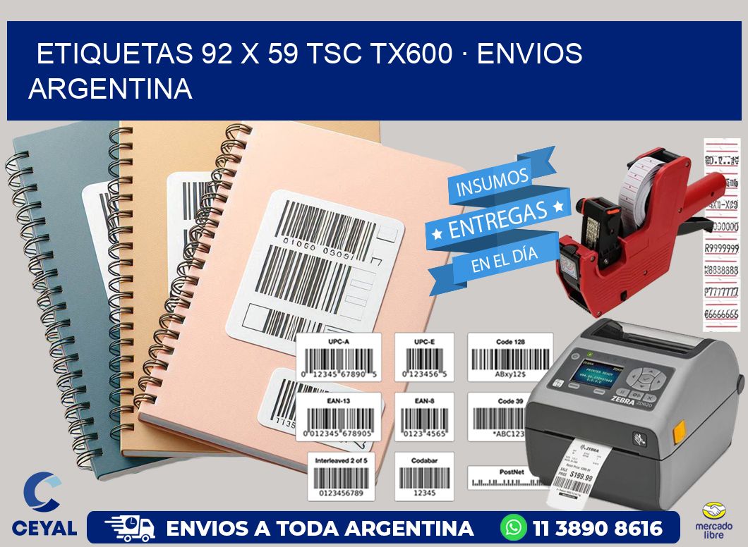 ETIQUETAS 92 x 59 TSC TX600 · ENVIOS ARGENTINA