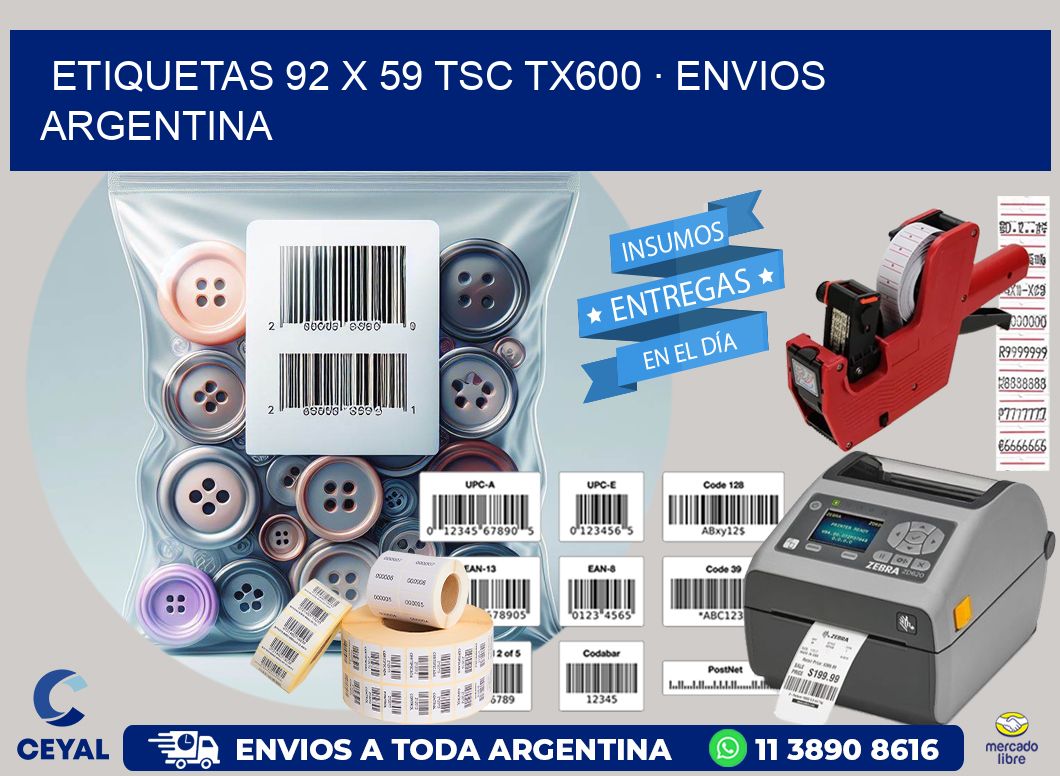 ETIQUETAS 92 x 59 TSC TX600 · ENVIOS ARGENTINA