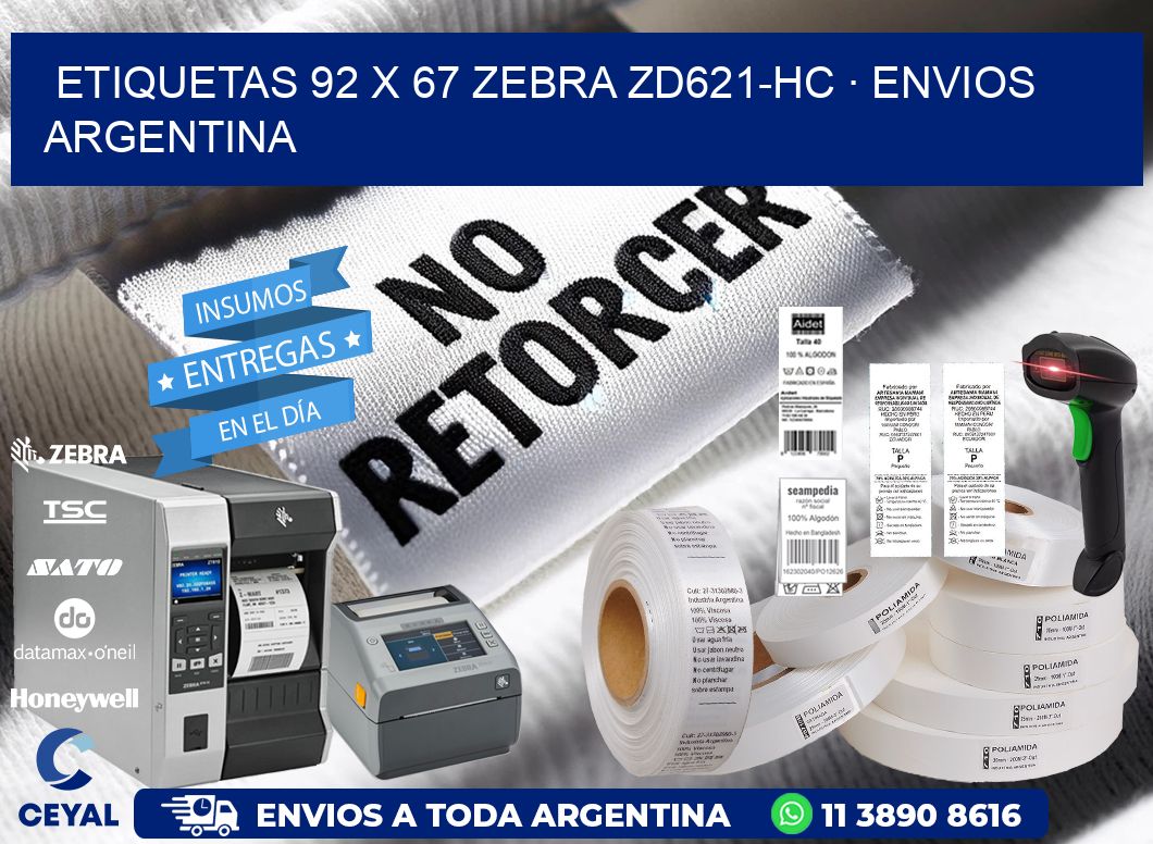 ETIQUETAS 92 x 67 ZEBRA ZD621-HC · ENVIOS ARGENTINA