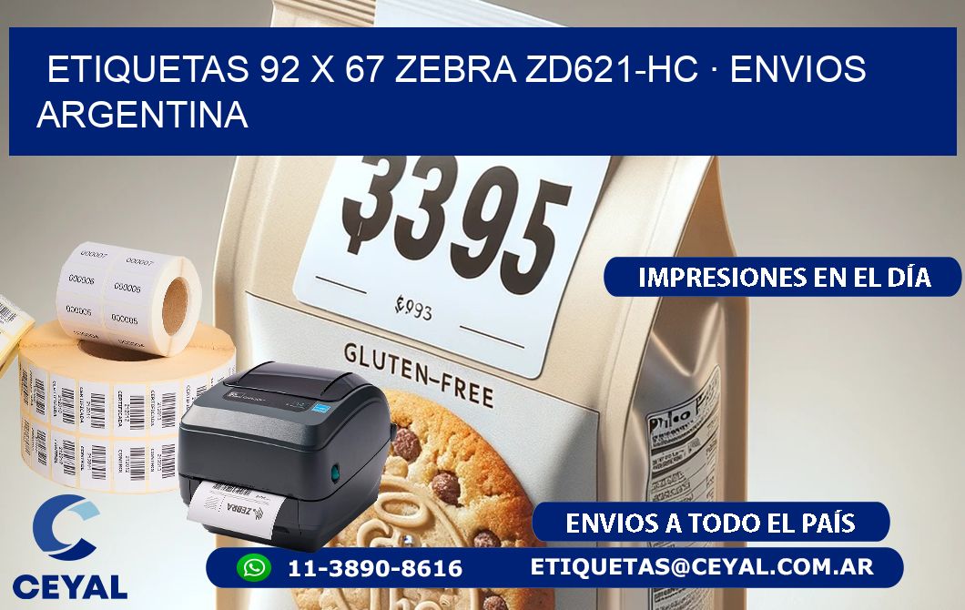 ETIQUETAS 92 x 67 ZEBRA ZD621-HC · ENVIOS ARGENTINA