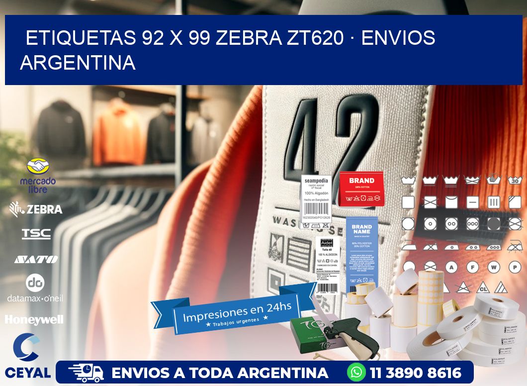 ETIQUETAS 92 x 99 ZEBRA ZT620 · ENVIOS ARGENTINA