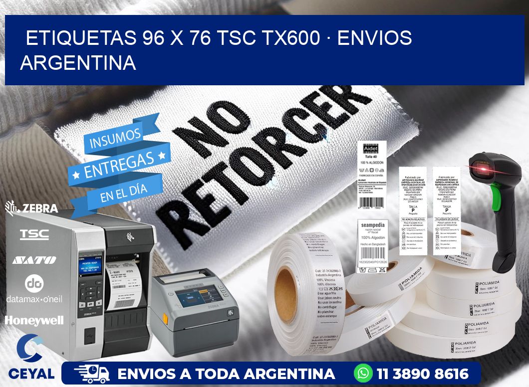 ETIQUETAS 96 x 76 TSC TX600 · ENVIOS ARGENTINA