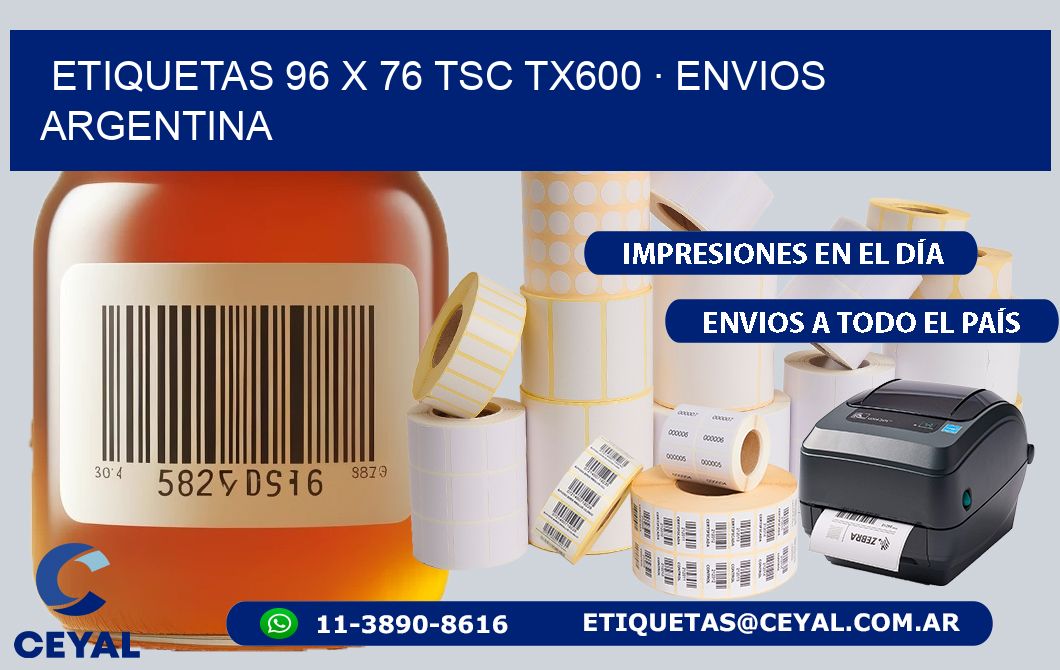 ETIQUETAS 96 x 76 TSC TX600 · ENVIOS ARGENTINA