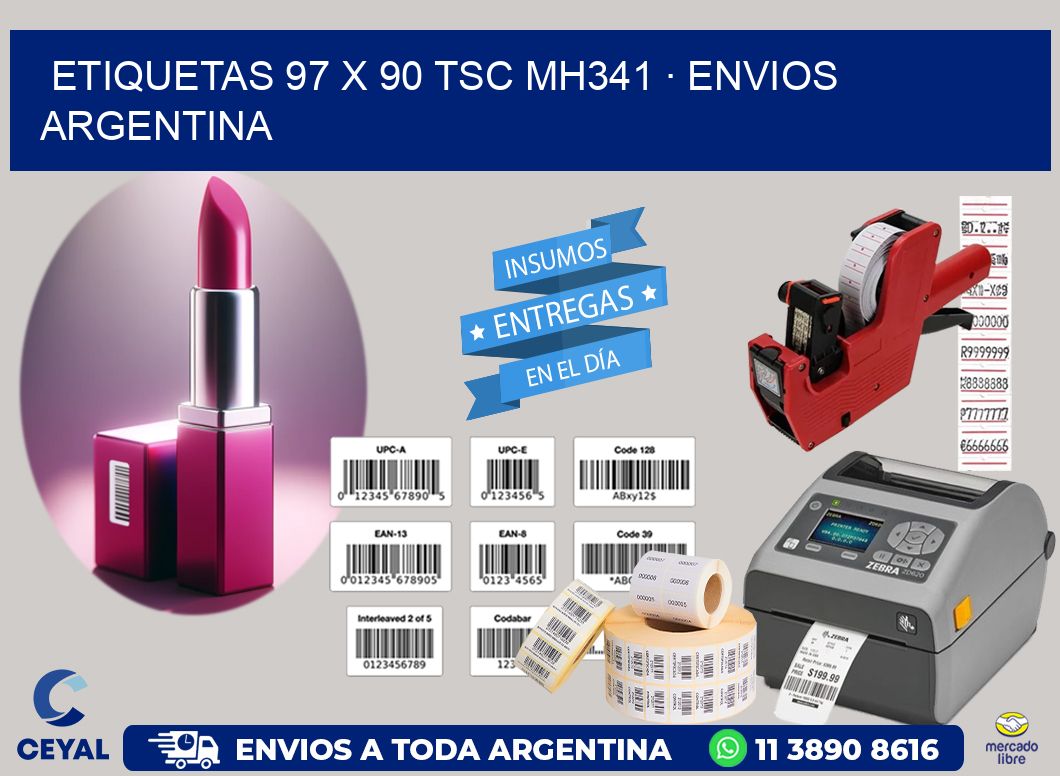 ETIQUETAS 97 x 90 TSC MH341 · ENVIOS ARGENTINA