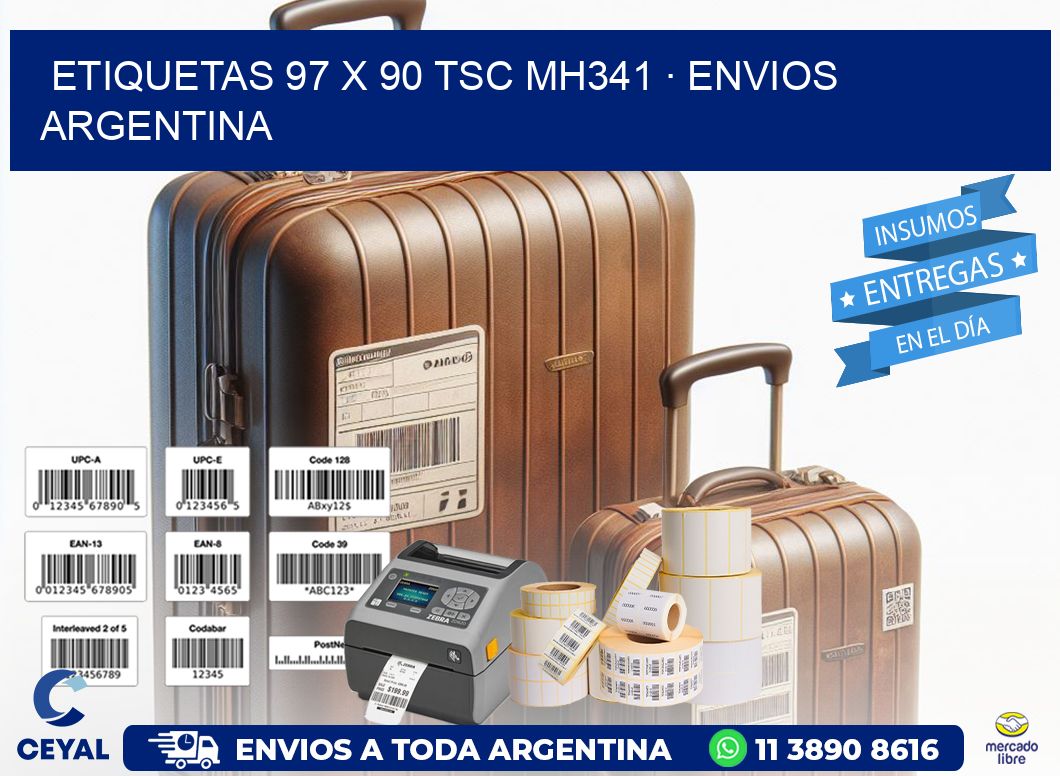 ETIQUETAS 97 x 90 TSC MH341 · ENVIOS ARGENTINA