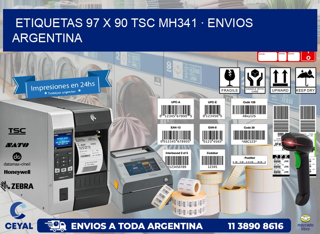 ETIQUETAS 97 x 90 TSC MH341 · ENVIOS ARGENTINA