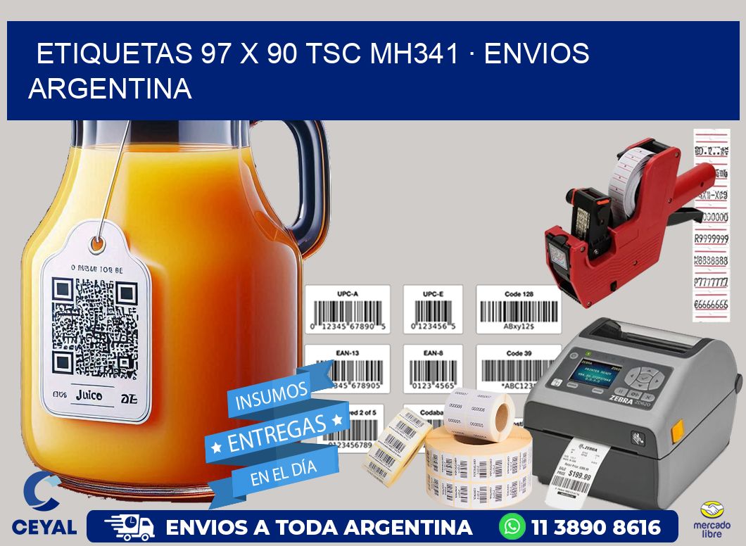 ETIQUETAS 97 x 90 TSC MH341 · ENVIOS ARGENTINA