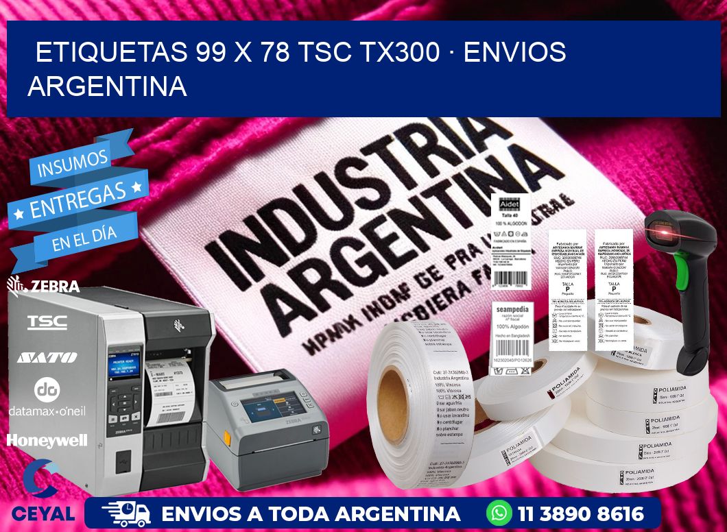 ETIQUETAS 99 x 78 TSC TX300 · ENVIOS ARGENTINA